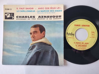 Charles Aznavour - Avec ces yeux la…/ Il faut savoir 7'' Vinyl EP Belgium