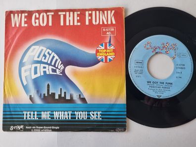 Positive Force - We Got The Funk 7'' Vinyl Germany