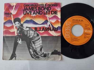 B.J. Arnau - Live and let die 7'' Vinyl Germany/ CV Paul McCartney/ James Bond