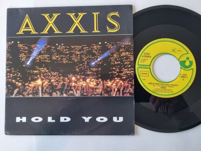 Axxis - Hold You (Accoustic Version) 7'' Vinyl Europe