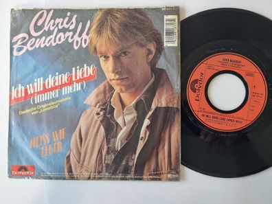 Chris Bendorff - Ich will deine Liebe (immer mehr) 7''/ CV Loverboy Billy Ocean