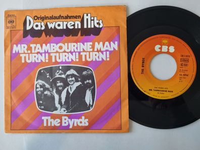 The Byrds - Mr. Tambourine Man/ Turn! Turn! Turn! 7'' Vinyl Germany