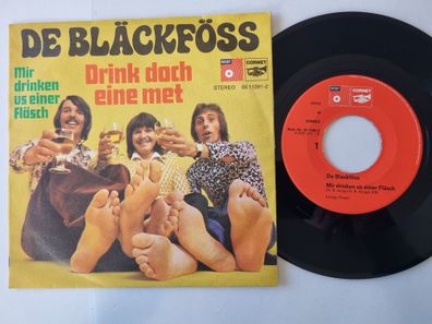 Bläck Fööss - Mir Drinken Us Einer Fläsch / Drink Doch Eine Met 7'' Vinyl