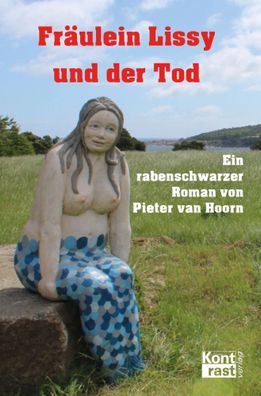 Fräulein Lissy und der Tod | Pieter van Hoorn | Taschenbuch | Deutsch | 2022