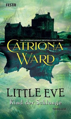 Little Eve - Kind der Schlange | Thriller | Ward Catriona | Buch | 384 S. | 2023