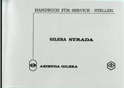 Reparaturanleitung Gilera Strada 125 / 150 ccm, Motorrad, Oldtimer, Klassiker