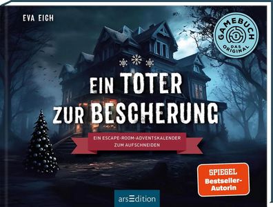 Ein Toter zur Bescherung | Ein Escape-Room-Adventskalender zum Aufschneiden