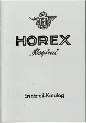 Ersatzteilkatalog Horex Regina, O mit 350 ccm, Motorrad, Otimer