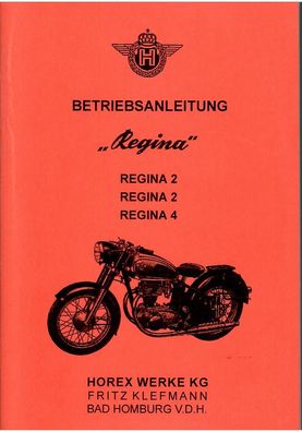 Betriebsanleitung Horex Regina,1, 2, 3, Motorrad, Oldtimer, Klassiker