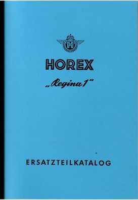 Ersatzteilkatalog Horex Regina 1 und Regina Sport, Motorrad, Zweirad, Oldtimer