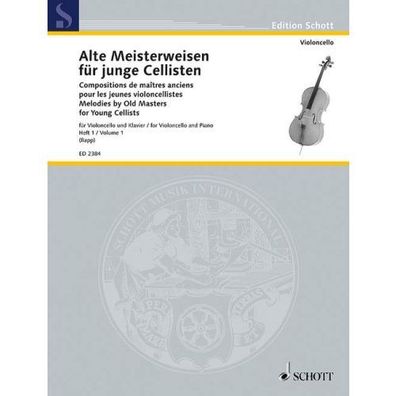Alte Meisterweisen für junge Cellisten Band 1