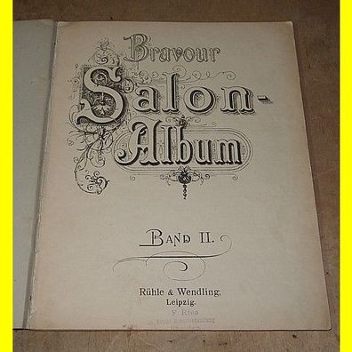 Bravour Salon-Album Band II - Rühle & Wendling Leipzig - Noten ca. 1920