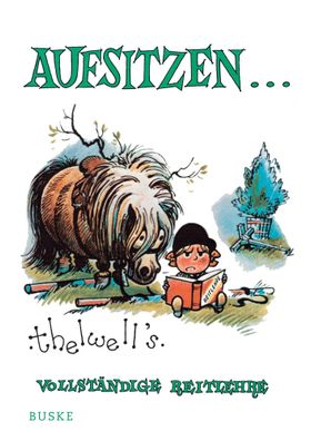 Aufsitzen | Thelwells vollständige Reitlehre | Norman Thelwell | Buch | 128 S