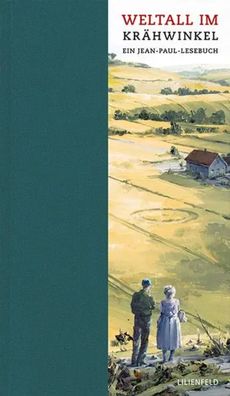 Weltall im Krähwinkel | Ein Jean-Paul-Lesebuch | Jean Paul | Buch | 482 S