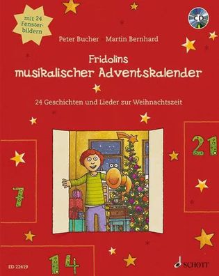 Fridolins musikalischer Adventskalender | Peter Bucher | Buch | 64 S. | Deutsch