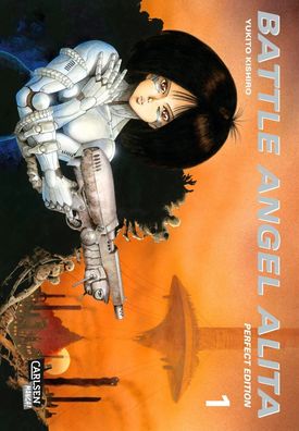 Battle Angel Alita - Perfect Edition 1 | Yukito Kishiro | Taschenbuch | 448 S