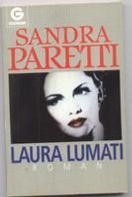 Mafia Roman " Laura Lumati" von Sandra Paretti