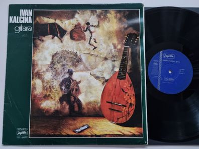 Ivan Kalcina - Gitara Vinyl LP Yugoslavia