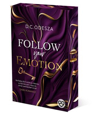 FOLLOW your Emotion | Limitierter Farbschnitt | D. C. Odesza | Taschenbuch