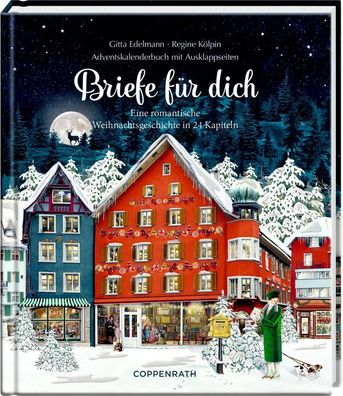 Briefe für dich | Gitta Edelmann (u. a.) | Buch | Adventskalenderbuch | 112 S