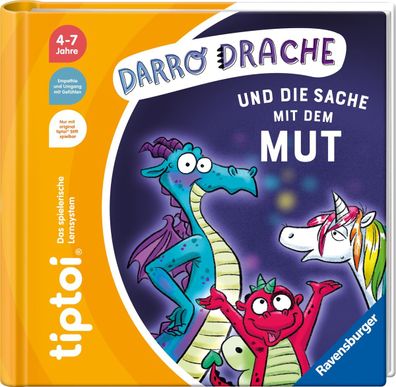 tiptoi® Darro Drache und die Sache mit dem Mut, Gefühle-Buch für Kinder ab 4 Jahre (B