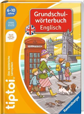tiptoi® Grundschulwörterbuch Englisch - Englischbuch für Kinder, Englisch lernen ab 6