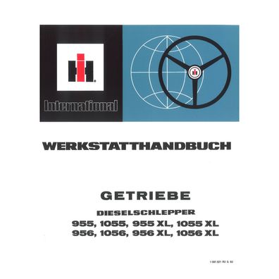 IHC Getriebe Traktor 955 956 1055 1056 und XL Versionen Werkstatthandbuch