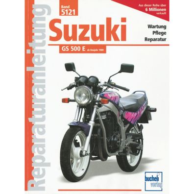 Suzuki GS 500 E Baujahre ab 1989 Reparaturanleitung Reparaturhandbuch Bucheli