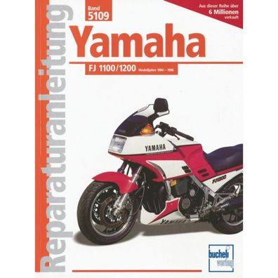 Yamaha FJ 1100,1200 Typ 47E, 1XJ, 3CW, 3YA Bj.1984 bis 1996 Reparaturanleitung