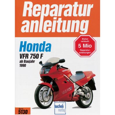 Honda VRF 750 F Modelltypen RC 36/I, RC 36/II Baujahr ab 1990 Reparaturanleitung