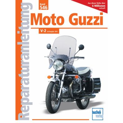 Moto Guzzi V-2 750 S/S3, 850 T/T3, California Bj. ab 1974 Reparaturanleitung