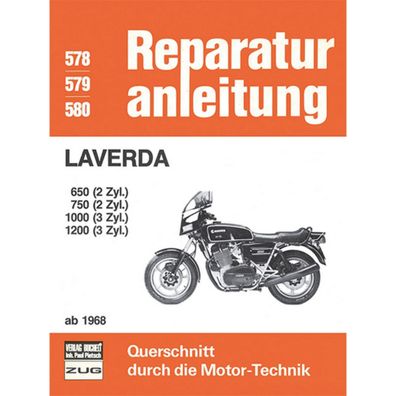 Laverda 650/750 2 Zylinder 1000/1200 3 Zylinder Bj. ab 1968 Reparaturanleitung