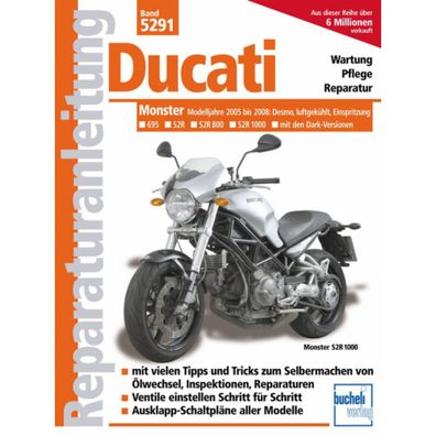 Ducati Monster Desmo luftgekühlt Einspritzung Bj. 2005-2008 Reparaturanleitung