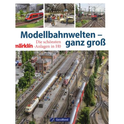 Modellbahnwelten ganz groß Die schönsten Anlagen in H0 Katalog Broschüre