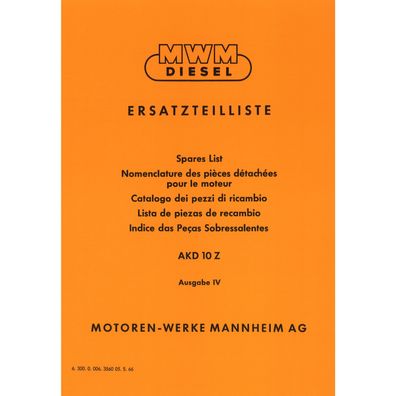 MWM Schlepper Dieselmotor AKD 10 Z Traktor Ersatzteilliste