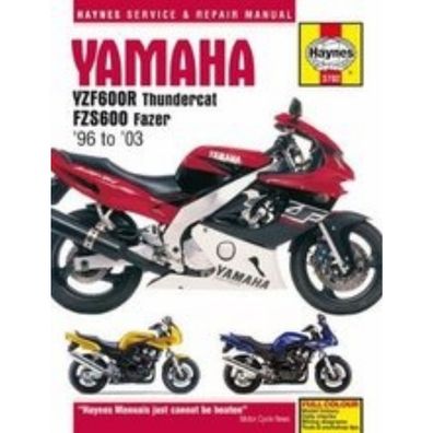 Yamaha YZF600R Thundercat, FZS600 Fazer (1996-2003) Reparaturanleitung Haynes