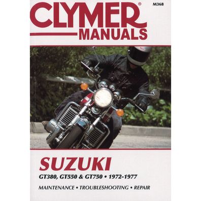 Suzuki GT380, GT550 und GT750 (1972-1977) Reparaturanleitung Clymer