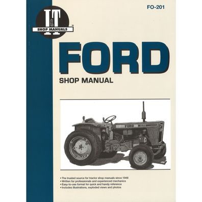 Ford Diesel u.a. 1000 1600 2000 5000 8000 8600 Traktor Reparaturanleitung I&T