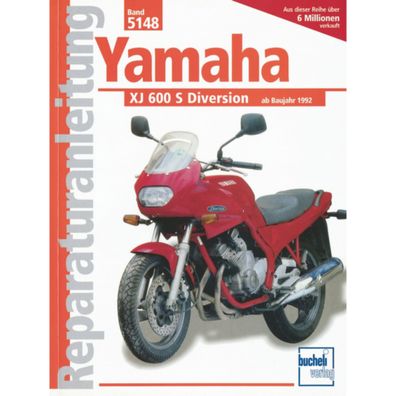 Yamaha XJ 600 S Diversion Typ 4BR, 4LX, RJ01 Baujahr ab 1992 Reparaturanleitung