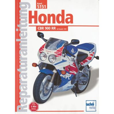 Honda CBR 900 RR Fireblade Typ SC28/33/44/50 Bj. ab 1992 Reparaturanleitung