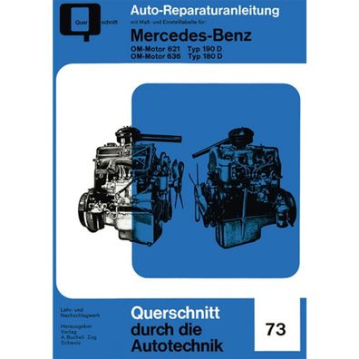 Mercedes-Benz 180/190/D W120/W201 (1953-1993) Reparaturanleitung Bucheli Verlag