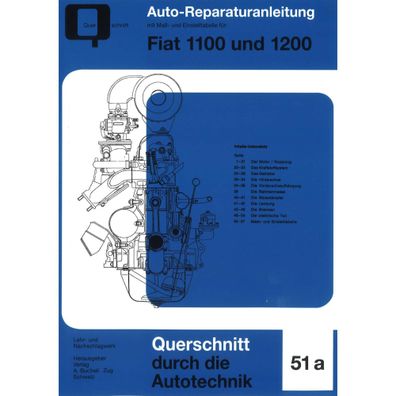 Fiat 1100 und 1200, Typ 103 Baujahre 1953-1970 Reparaturanleitung Bucheli Verlag