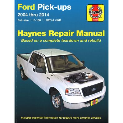 Ford Pick-Ups 2004-2014 F-150 2WD 4WD Reparaturanleitung Haynes