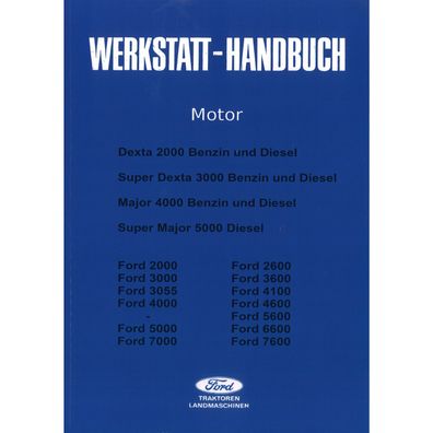 Fordson Ford Motor Dexta Major 2000 3000 4000 5000 Werkstatthandbuch