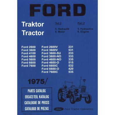 Fordson Ford 2600 3600 4100 4600 5600 6600 7600 Traktor Ersatzteilkatalog Teil 2