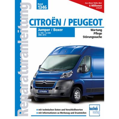 Peugeot Boxer Typ 250 2006-2014 Reparaturanleitung/Handbuch Bucheli Verlag