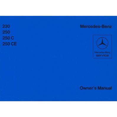 Mercedes-Benz 230 250 250C 250CE Type W114 11.1989 owners manual