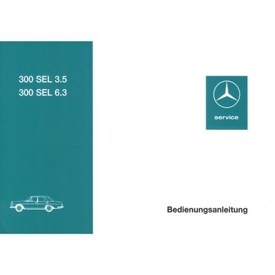 Mercedes-Benz W109 300SEL (3.5 & 6.3) 12.1967-09.1972 Bedienungsanleitung