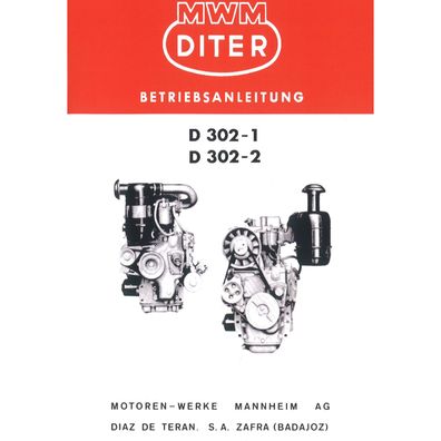 MWM Betriebsanleitung Dieselmotor D302 1 D302 2 Traktor Bedienungsanleitung