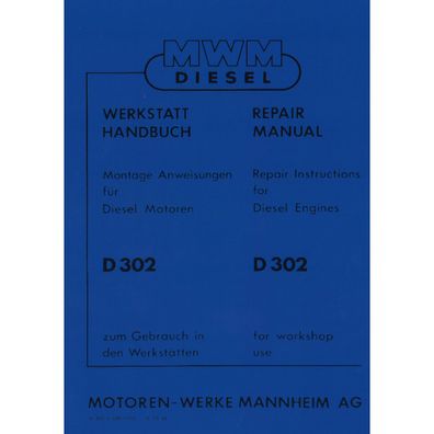 MWM Dieselschlepper Motor D302 2 Zylinder Traktor Werkstatthandbuch